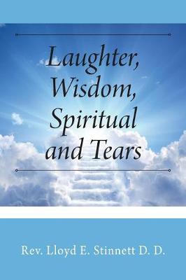 Book cover for Laughter, Wisdom, Spiritual and Tears