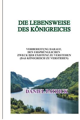 Book cover for Die Lebensweise Des Koenigreichs