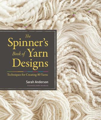 Book cover for The Spinner's Book of Yarn Designs