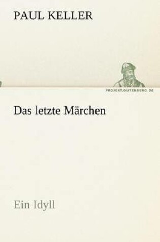 Cover of Das letzte M�rchen