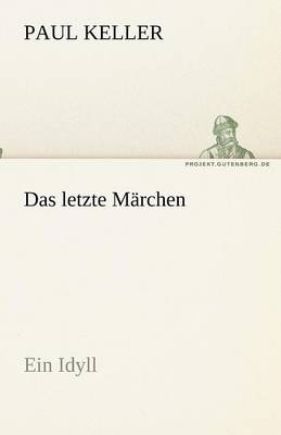 Book cover for Das letzte M�rchen