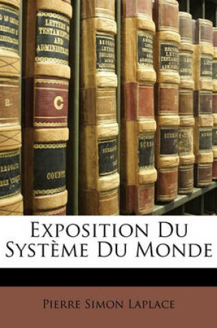 Cover of Exposition Du Systeme Du Monde