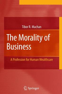 Book cover for The Morality of Business