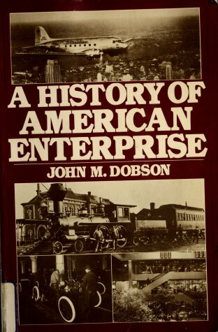 Book cover for A History of American Enterprise