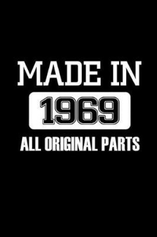 Cover of Made in 1969. All original parts.