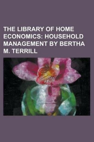 Cover of The Library of Home Economics