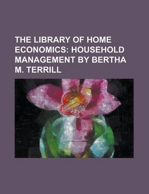 Book cover for The Library of Home Economics