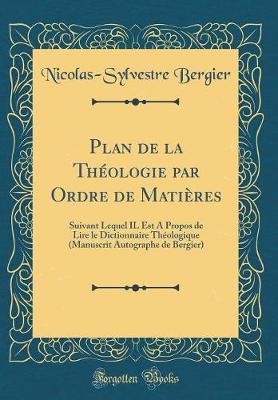 Book cover for Plan de la Theologie Par Ordre de Matieres