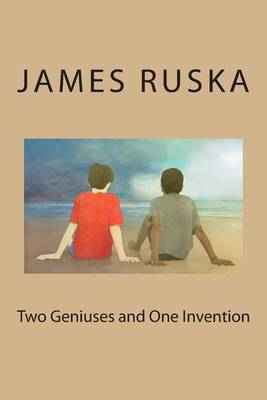 Book cover for Two Geniuses and One Invention