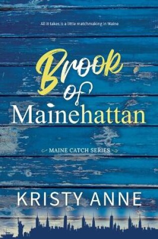 Cover of Brook of Mainehattan