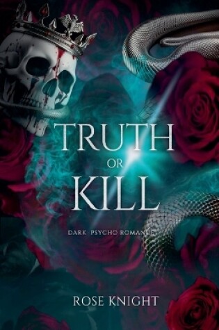 Cover of Truth or Kill