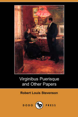 Book cover for Virginibus Puerisque and Other Papers (Dodo Press)