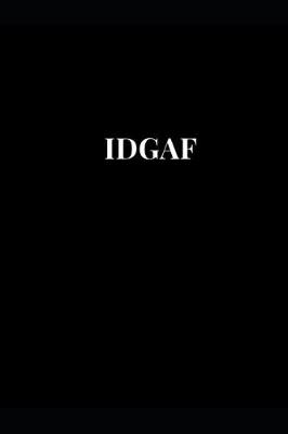 Cover of Idgaf