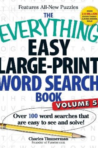 Cover of The Everything Easy Large-Print Word Search Book, Volume 5