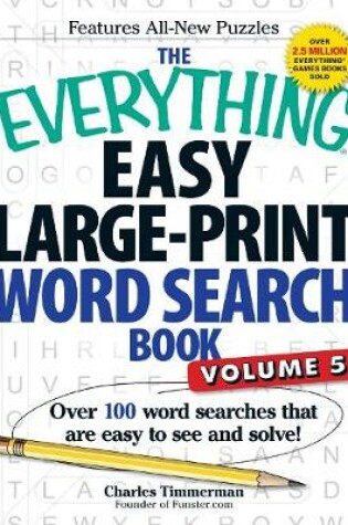 Cover of The Everything Easy Large-Print Word Search Book, Volume 5