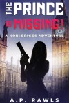 Book cover for The Prince is Missing!