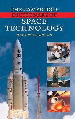 Book cover for The Cambridge Dictionary of Space Technology