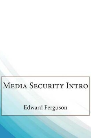 Cover of Media Security Intro