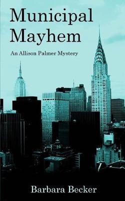 Book cover for Municipal Mayhem