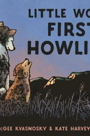 Cover of Little Wolf's First Howling