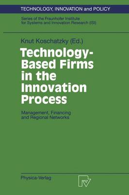 Book cover for Technology-Based Firms in the Innovation Process