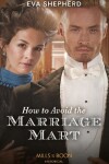 Book cover for How To Avoid The Marriage Mart
