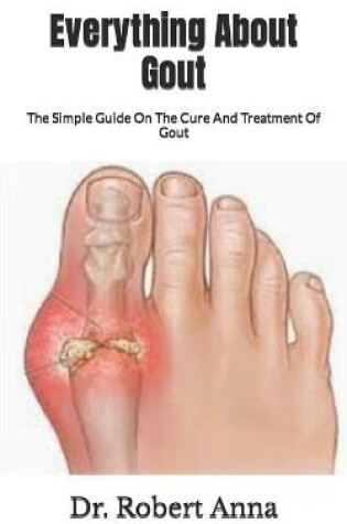 Cover of Everything About Gout