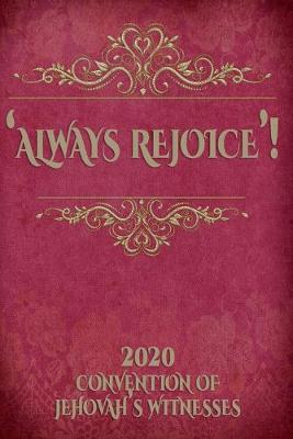 Book cover for Always Rejoice 2020 Convention Of Jehovah's Witnesses