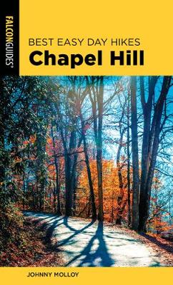 Book cover for Best Easy Day Hikes Chapel Hill