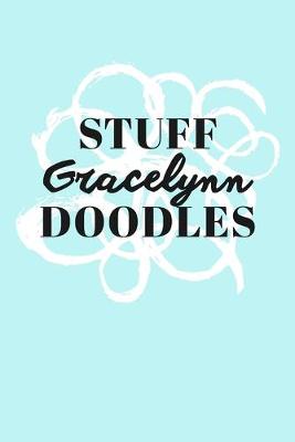 Book cover for Stuff Gracelynn Doodles