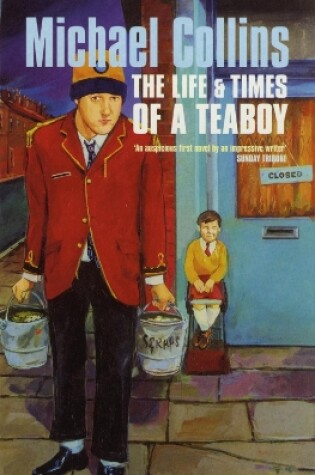 Cover of The Life And Times Of A Tea Boy