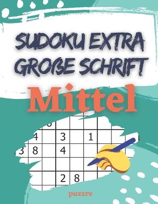 Book cover for Sudoku Extra Große Schrift Mittel