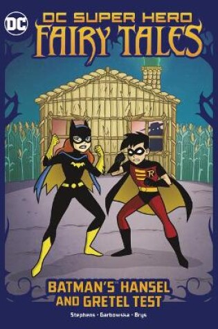 Cover of Batman's Hansel and Gretel Test