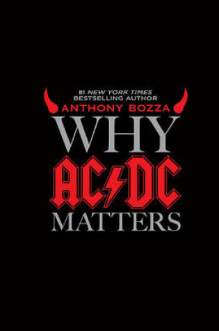 Cover of Why AC/DC Matters