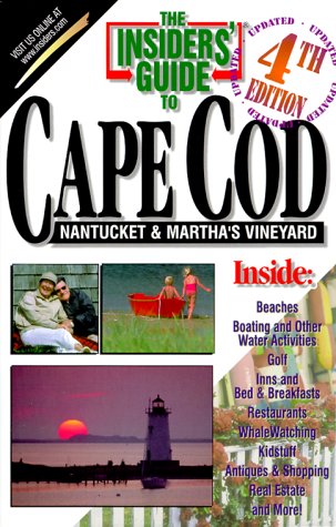 Cover of The Insider's Guide to Cape Cod, Nantucket & Martha's Vineyard