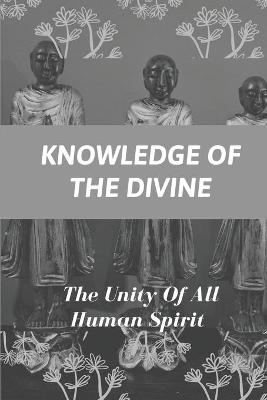 Cover of Knowledge Of The Divine