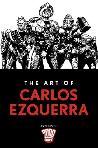 Cover of The Art of Carlos Ezquerra