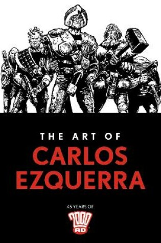 Cover of The Art of Carlos Ezquerra