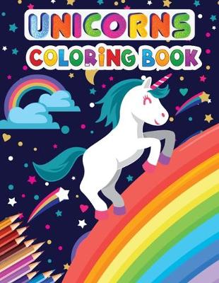 Book cover for Unicorns Coloring Book