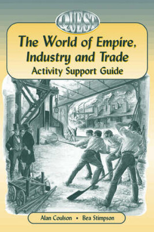 Cover of The World of Empire,Industry and Trade