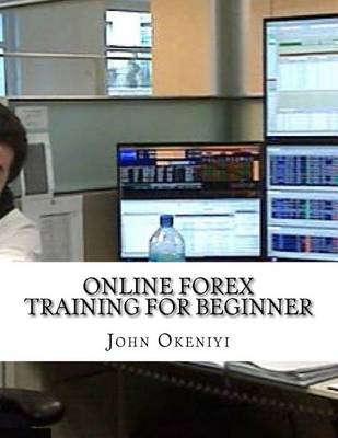 Book cover for Online Forex Training For Beginner