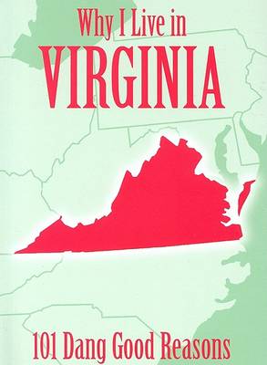 Book cover for Why I Live in Virginia