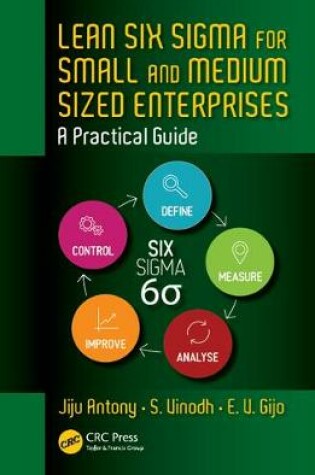 Cover of Lean Six Sigma for Small and Medium Sized Enterprises