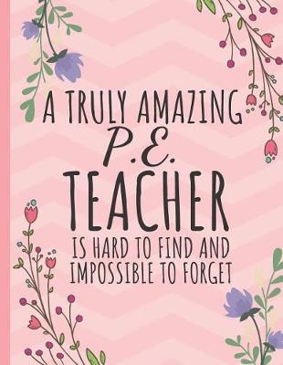 Book cover for A Truly Amazing P.E. Teacher