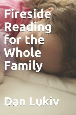 Cover of Fireside Reading for the Whole Family