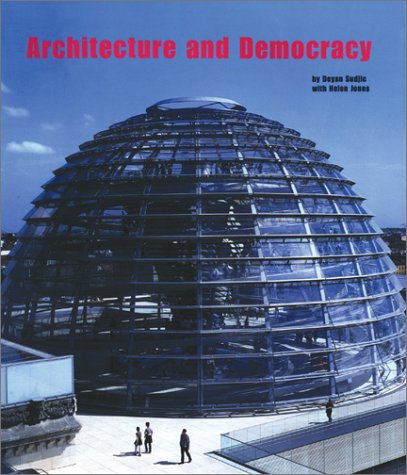 Book cover for The Architecture of Democracy