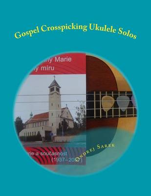 Book cover for Gospel Crosspicking Ukulele Solos