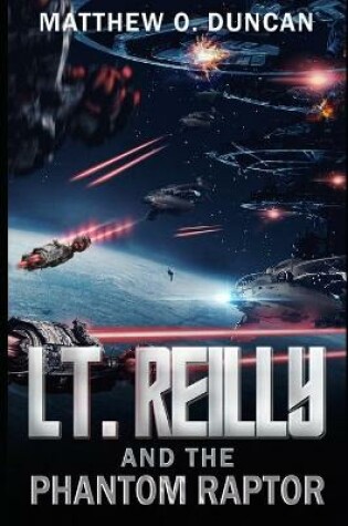 Cover of Lt. Reilly and the Phantom Raptor