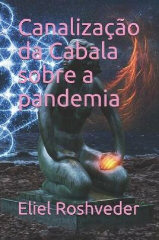 Cover of Canalizacao da Cabala sobre a pandemia