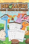 Book cover for Dinosaurs Practice Workbook for Kindergarten